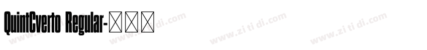 QuintCverto Regular字体转换
